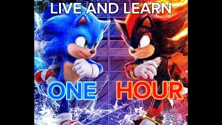 Live and learn sonic movie 3 (1 hour loop) @Junkie XL @Crush 40