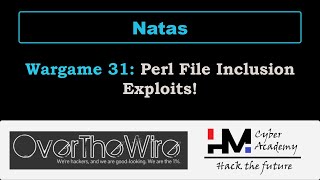 Natas 31 | Perl File Inclusion Exploits! | OverTheWire Wargames