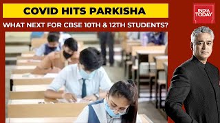 CBSE 10th Board Exams Canceled, 12th Exams Postponed: What Next For Students | Newstoday