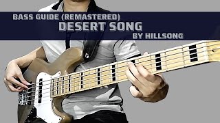 Desert Song by Hillsong (Remastered Bass Guide)