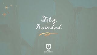 EFA El Campico - Feliz Navidad (Villancico 2023)