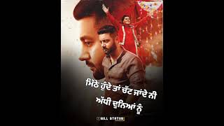 tittar phangiyan punjabi New song what's app status sippy gill ft.labh heera new status..