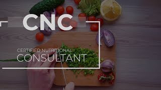 Certified Nutritional Consultant - Trinity School of Natural Health