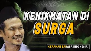 Nikmat Sesungguhnya Ialah Kenikmatan Didalam Surga | Gus Baha Terbaru