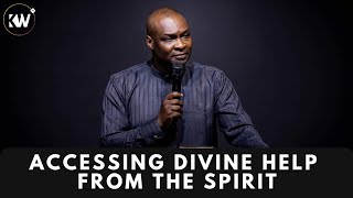 ACCESSING DIVINE HELP AND ASSISTANCE FROM THE SPIRIT OF GOD - Apostle Joshua Selman