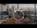 Escape - AuRa