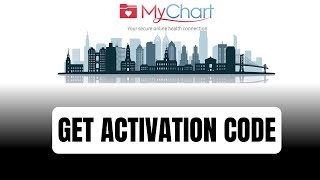 How To Get Mychart Activation Code Get A New Activation Code For Mychart 2024