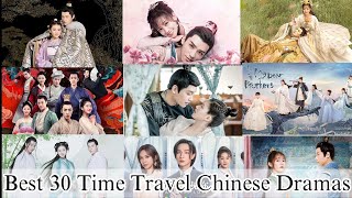 Best 30 Time Travel Chinese Dramas