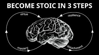 How to MASTER Stoicism in 3 Simple Steps, ACTUALLY