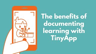 MAKE PEDAGOGICAL DOCUMENTATION EASY WITH TINYAPP in early childhood education