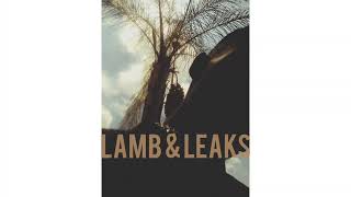 Leroi Mentia - Lamb & Leaks (official audio)
