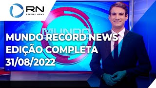 Mundo Record News - 31/08/2022