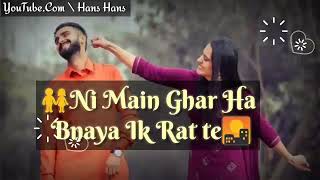 New Punjabi Romantic Song Whatsapp Status Video 2019 | New Sad Status 2019