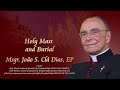 Requiem Mass and Final Commendation of Msgr. João S. Clá Dias