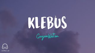 Guyonwaton - Klebus (Lyrics / Lyric Video) 🎧