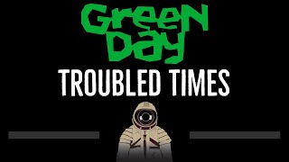 Green day troubled times