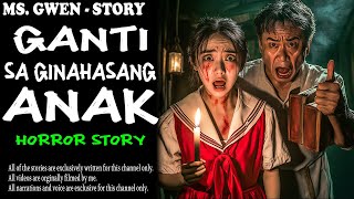 GANTI SA GINAHASANG ANAK HORROR STORY | True Horror Stories | LadyPam