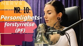 NERVE nr. 10: Personlighetsforstyrrelse (PF)