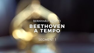 Beethoven A Tempo - Segment 1