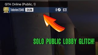 GTA Online - *EASY* Solo Public Lobby Glitch!
