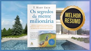 Livro OS SEGREDOS DA MENTE MILIONÁRIA | T. Harv Eker | Resumo Audiobook