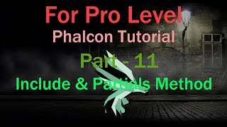 Phalcon Volt Include and Partial Methods | Phalcon PHP Framework Tutorial Part - 11