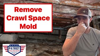 How to remove crawl space mold & fungus.