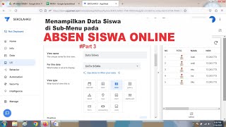 Menampilkan Data Siswa - Aplikasi Absensi Siswa Online Appsheet Lengkap part 3 #appsheet