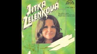 Jitka Zelenková - Sto přání mám (7.11.1974, vydáno 1975)
