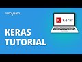 Keras Tutorial 2026 | Creating Deep Learning Models Using Keras | Deep Learning | Simplilearn