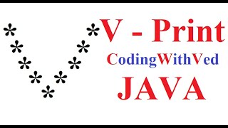 V print in star pattern|| A TO Z Print in pattern || CodingWithved || coding Ved ||Alphabet Print