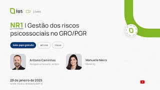 NR 1 | Gestão dos riscos psicossociais no GRO/PGR