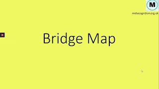 Student Introduction to the Bridge Map