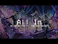 Nightcore | Weird Genius ft. Tabitha Nauser - All In | League of Legends : Wild Rift ( Lyric )