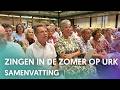 Nederland Zingt in de Zomer op Urk: 'Dit is geweldig'