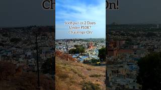 Jodhpur 2 day itinerary🤩 jodhpur city,budget trip to jodhpur, jodhpur city video #travel #rajasthan