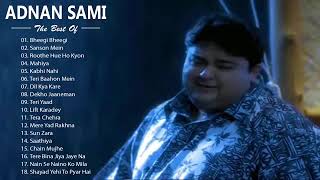 Adnan Sami All Song | Adnan Sami Sad Songs 2020 | Hindi Sad Song Jukebox 💚