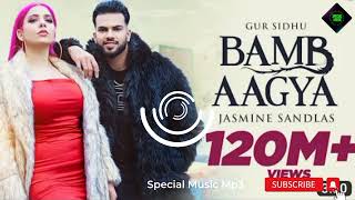 BAMB AAGYA (Official Video) Gur Sidhu |Jasmine Sandlas |Kaptaan |New Punjabi Song 2022 Special Music