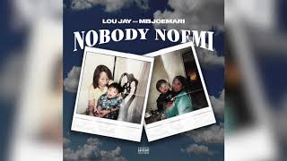 Lou Jay ft. JoeMari - \