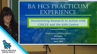 Madison Wells - Decolonizing Research in Action with CIRCLE and the AHA Centre