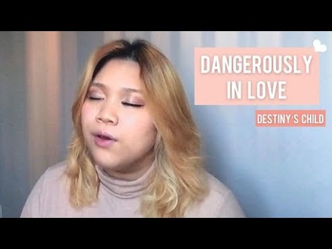 Dangerously In Love - Destiny’s Child Cover - YouTube