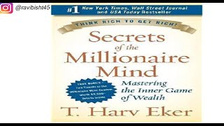 Secrets of the Millionaire Mind in full Hindi Audio Book T Harv Eker Full Book