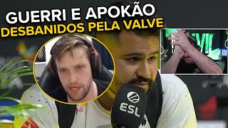 GUERRI E APOKÃO DÃO A NOTÍCIA QUE FORAM DESBANIDOS PELA VALVE | CORTES DO GAULES