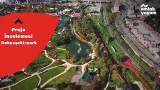 Bahçeşehirpark | Proje İncelemesi