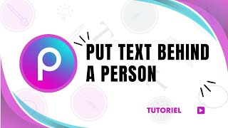 How to put text behind a person in picsart
