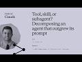 Tool, skill, or subagent? Decomposing an agent that outgrew its prompt