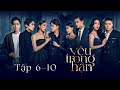 YÊU TRONG HẬN | FULL TẬP 6 - 10 | WEB DRAMA HAY NHẤT | LGBT FLIM | TRANS-GUY