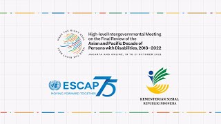 Curtain raiser for Final Review of the Asian and Pacific Decade of PWDs (19-21 Oct 22)