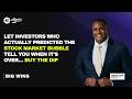 Let Investors Who Actually Predicted the Stock Market Bubble Tell You When It's Over… Buy the Dip