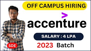 Accenture | Latest Hiring 2022-2023 Batch | Jobs For Freshers 2023 | OFF Campus Drive For 2023 Batch